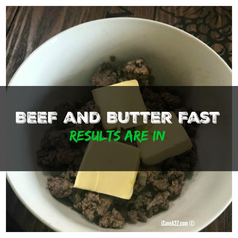 Beef and Butter Fast Recipe and Experiment Results