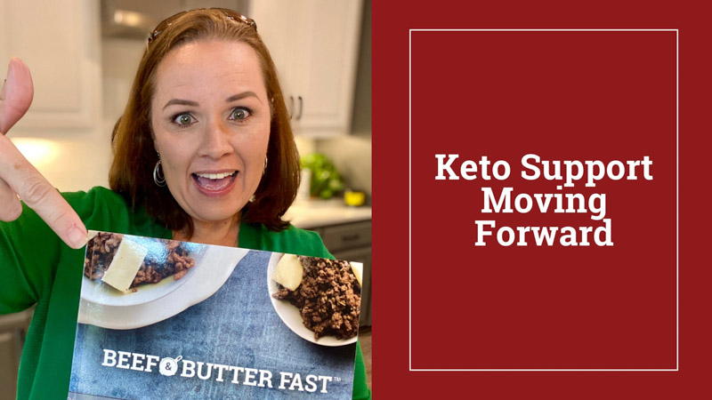 Keto Support Moving Forward